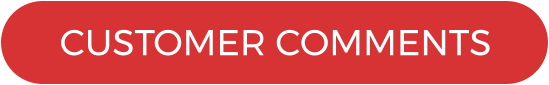 CUSTOMER COMMENTS